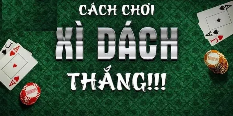 Luật chơi Xì Dách vô cùng đơn giản mà bất kỳ người chơi nào đều phải nắm rõ